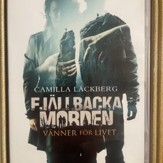 FJÄLLBACKAMORDEN - VÄNNER FÖR LIVET (2013)