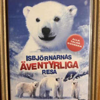 ISBJÖRNARNAS ÄVENTYRLIGA RESA (2006)