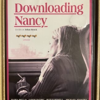 DOWNLOADING NANCY (2008)