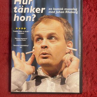 HUR TÄNKER HAN (2007)