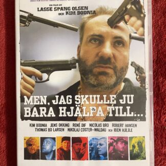 MEN, JAG SKULLE JU BARA HJÄLPA TILL (2004)
