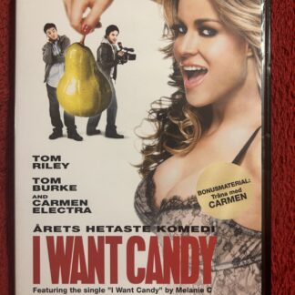I Want Candy (2007)