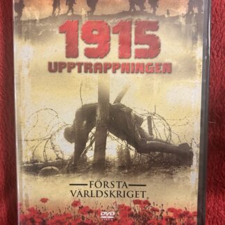 1915 Upptrappningen – Dokumentär / Krig / Historia DVD (2000-tal) Region 2 (PAL)