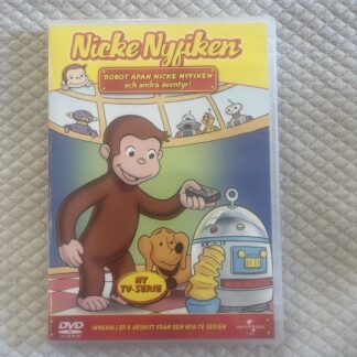 Nicke Nyfiken – Robotapan Nicke Nyfiken & andra äventyr (2011) – Animerad / Barn / Familj – DVD (Region 2 PAL, Svensk utgåva)